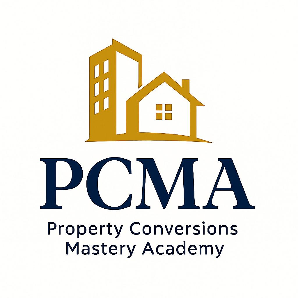 PCMA — Property Conversions Mastery Academy